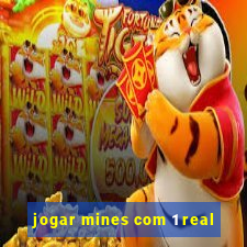 jogar mines com 1 real